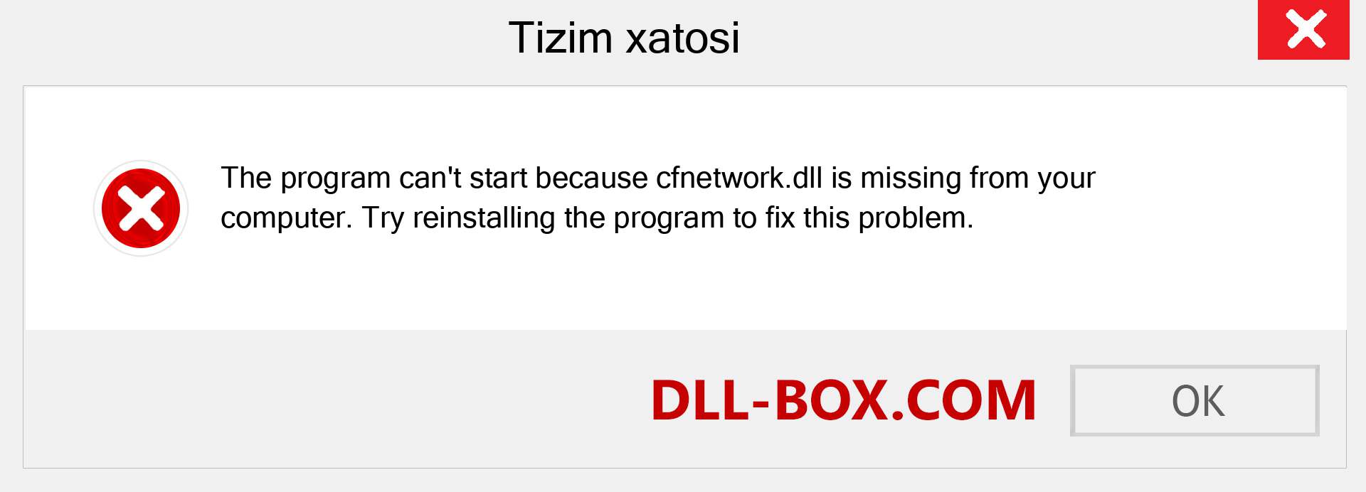 cfnetwork.dll fayli yo'qolganmi?. Windows 7, 8, 10 uchun yuklab olish - Windowsda cfnetwork dll etishmayotgan xatoni tuzating, rasmlar, rasmlar